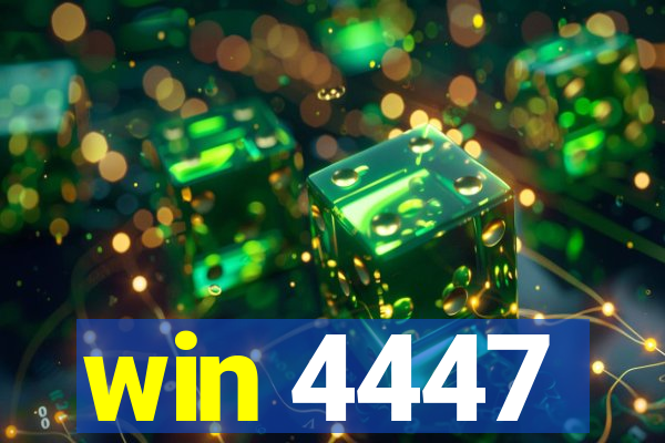 win 4447